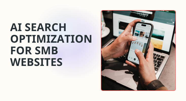 AI Search Optimization for SMB Websites