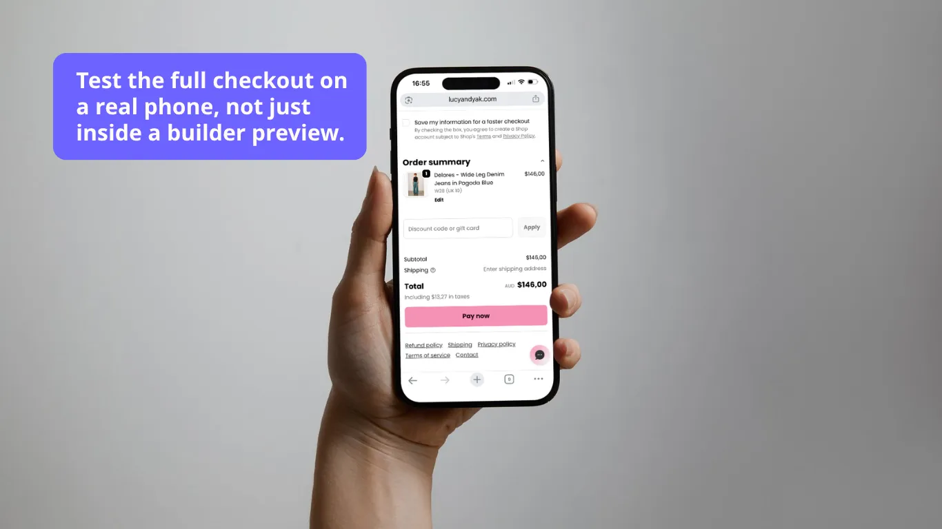 Test the full checkout on a real phone, not just inside a builder preview. Test the full checkout on a real phone, not just inside a builder preview.